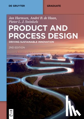 Harmsen, Jan, de Haan, Andre B., Swinkels, Pieter L. J. - Product and Process Design