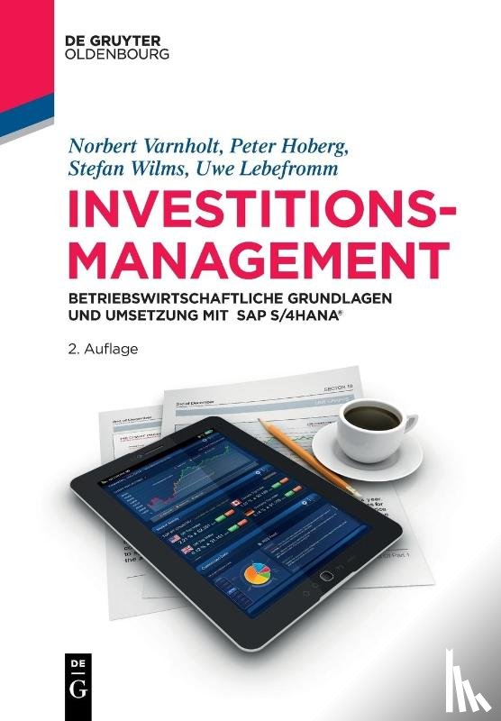 Varnholt, Norbert, Hoberg, Peter, Wilms, Stefan, Lebefromm, Uwe - Investitionsmanagement