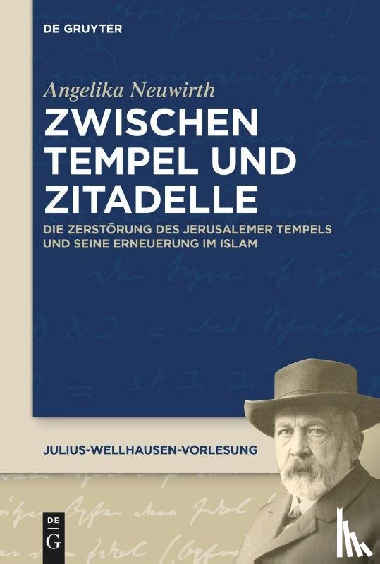 Neuwirth, Angelika - Zwischen Tempel und Zitadelle
