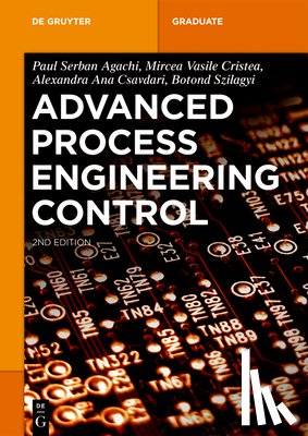 Agachi, Paul Serban - Advanced Process Engineering Control