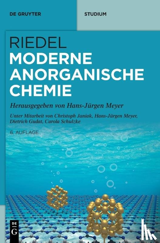 Janiak, Christoph, Meyer, Hans-Jürgen, Gudat, Dietrich, Schulzke, Carola - Riedel Moderne Anorganische Chemie