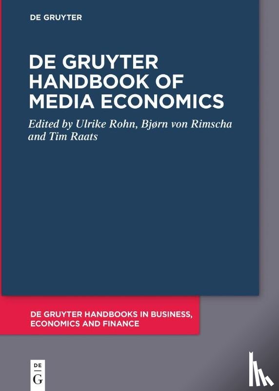  - De Gruyter Handbook of Media Economics