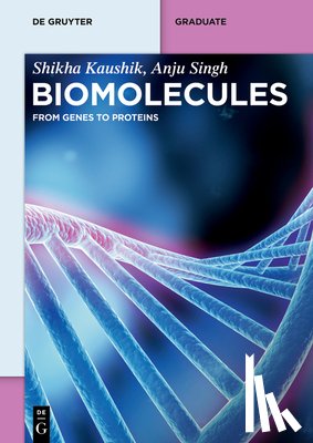 Kaushik, Shikha, Singh, Anju - Biomolecules