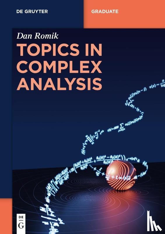 Romik, Dan - Topics in Complex Analysis