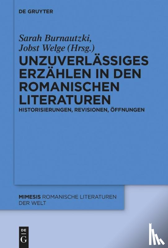  - Unzuverlässiges Erzählen in den romanischen Literaturen