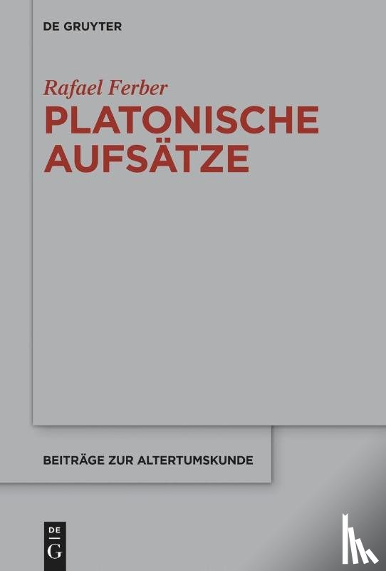 Ferber, Rafael - Platonische Aufsatze