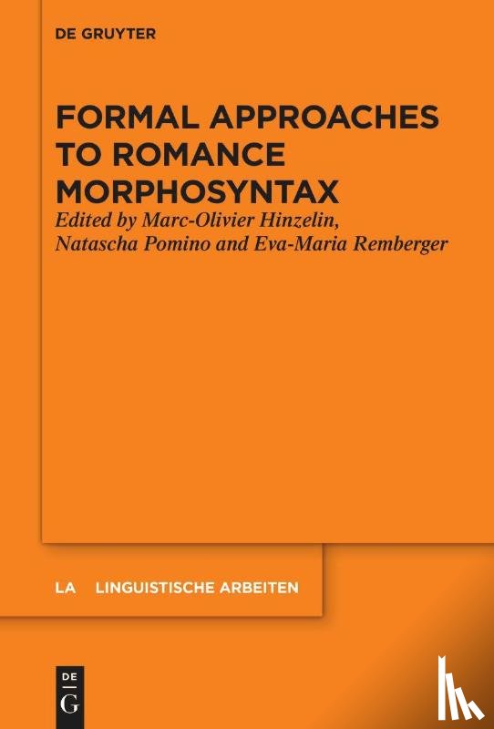  - Formal Approaches to Romance Morphosyntax