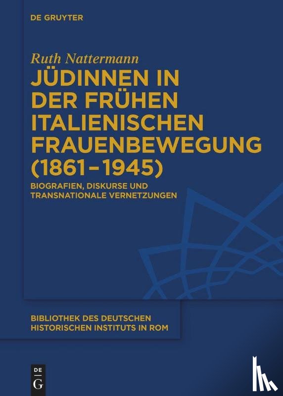 Nattermann, Ruth - Judinnen in der fruhen italienischen Frauenbewegung (1861–1945)
