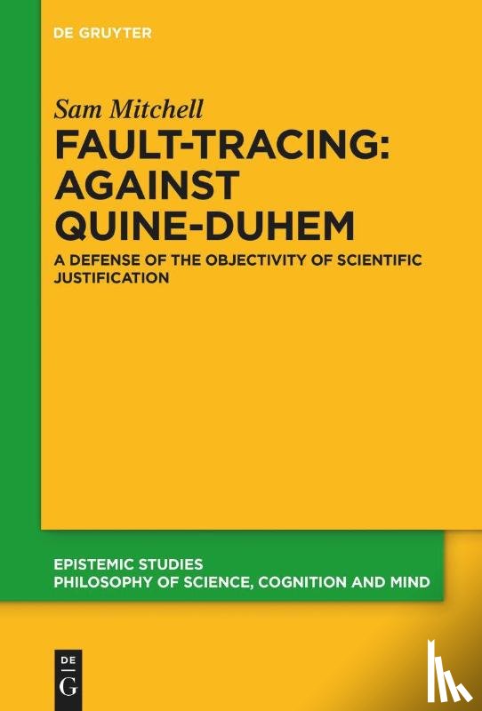 Mitchell, Sam - Fault-Tracing: Against Quine-Duhem