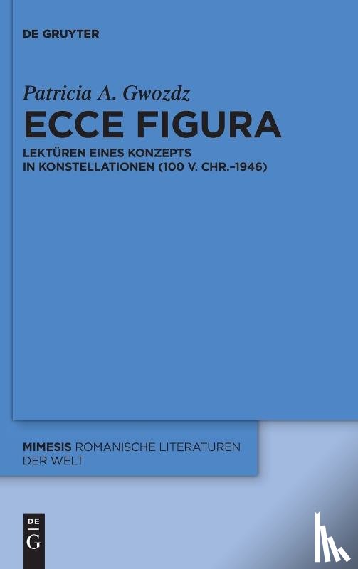 Gwozdz, Patricia A. - Ecce figura