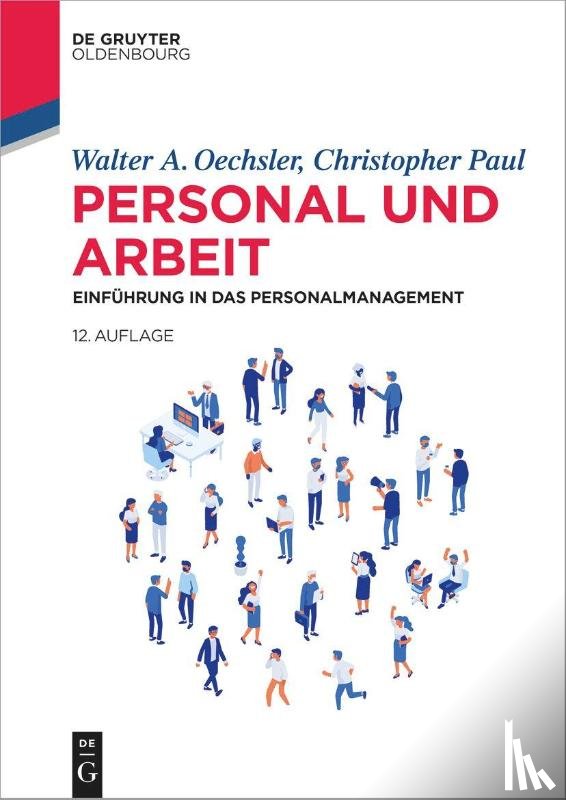 Oechsler, Walter A., Paul, Christopher - Personal und Arbeit