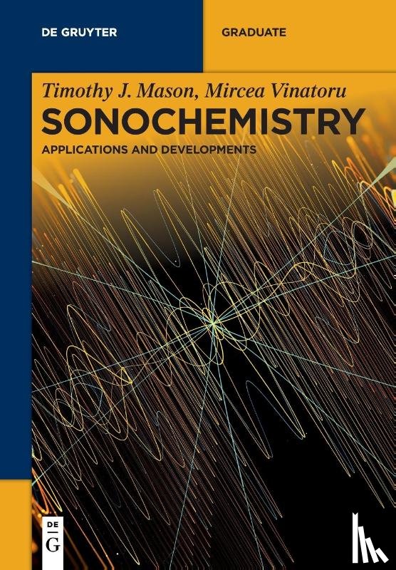 Mason, Timothy J., Vinatoru, Mircea - Sonochemistry
