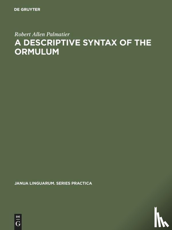 Palmatier, Robert Allen - A descriptive syntax of the Ormulum