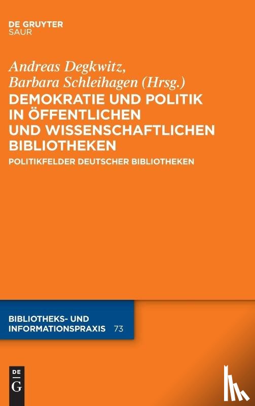  - Demokratie und Politik in Öffentlichen und Wissenschaftlichen Bibliotheken
