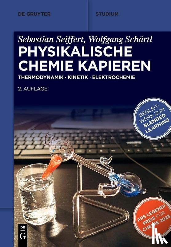 Seiffert, Sebastian, Schärtl, Wolfgang - Physikalische Chemie Kapieren