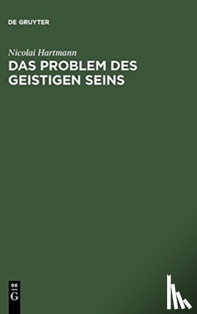 Hartmann, Nicolai - Das Problem Des Geistigen Seins