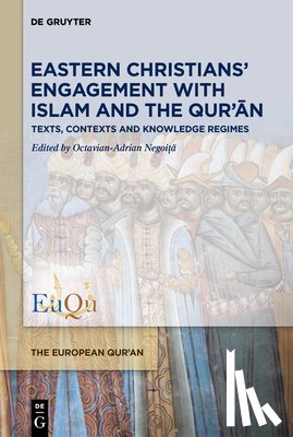  - Eastern Christians' Engagement with Islam and the Qur'an