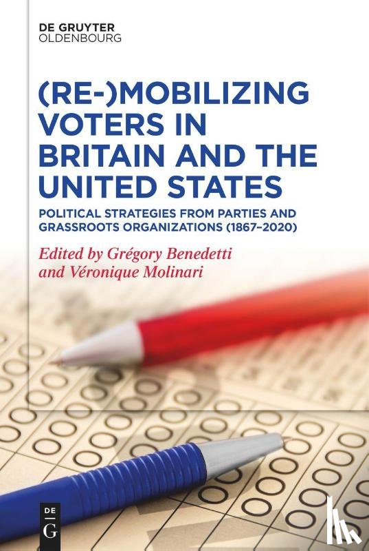  - (Re-)Mobilizing Voters in Britain and the United States