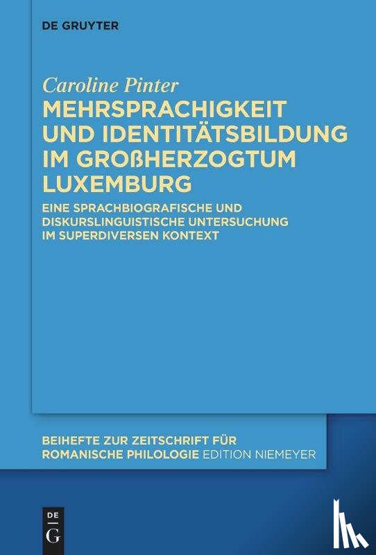Pinter, Caroline - Mehrsprachigkeit und Identitätsbildung im Großherzogtum Luxemburg