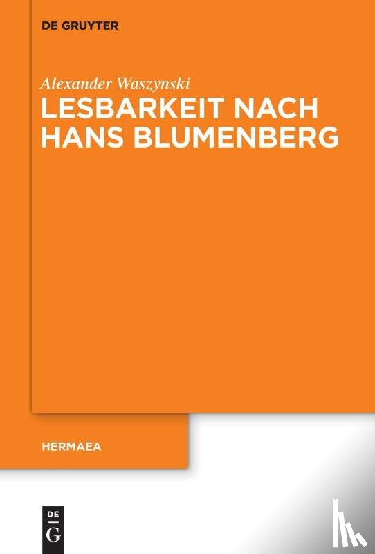 Waszynski, Alexander - Lesbarkeit nach Hans Blumenberg