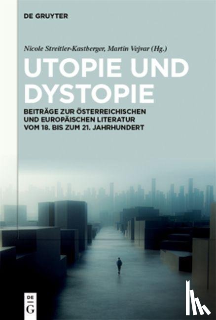  - Utopie und Dystopie