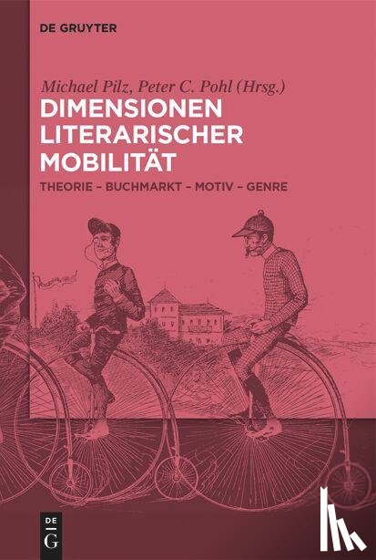  - Dimensionen literarischer Mobilität