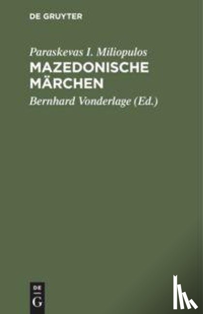 Miliopulos, Paraskevas I - Mazedonische Marchen