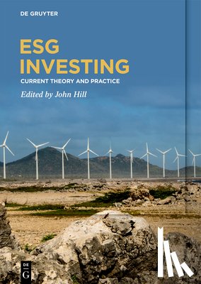 Hill, John - Esg Investing: Current Theory and Practice