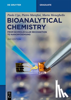 Ugo, Paolo, Marafini, Pietro, Meneghello, Marta - Bioanalytical Chemistry