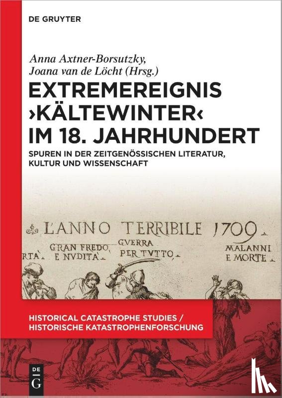  - Extremereignis ›Kaltewinter‹ im 18. Jahrhundert