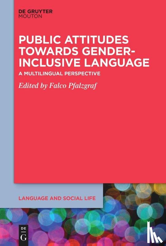  - Public Attitudes Towards Gender-Inclusive Language