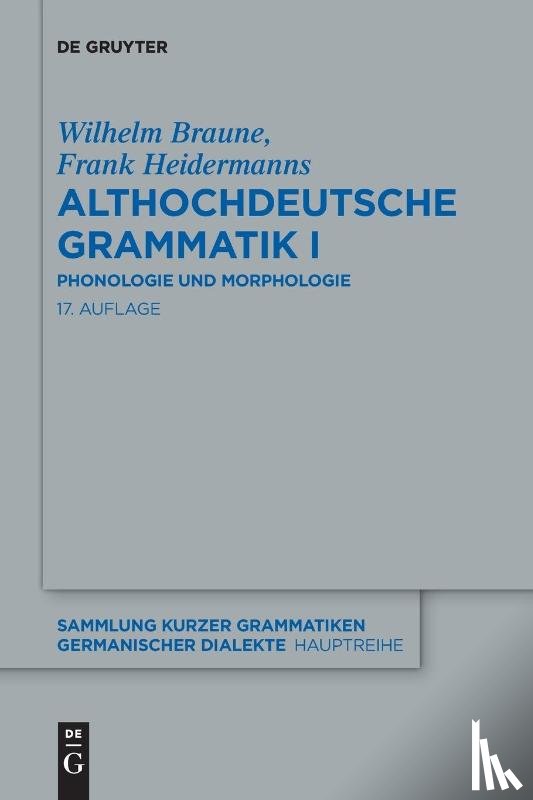 Braune, Wilhelm - Althochdeutsche Grammatik I