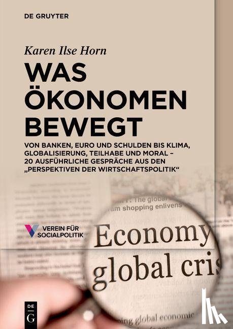  - Was Ökonomen bewegt