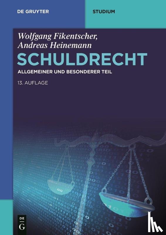 Fikentscher, Wolfgang, Heinemann, Andreas - Schuldrecht