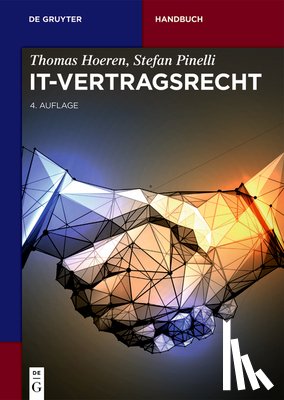Hoeren, Thomas, Pinelli, Stefan - IT-Vertragsrecht