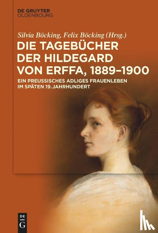  - Die Tagebücher der Hildegard von Erffa, 1889-1900