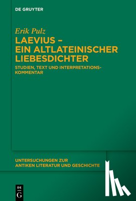 Pulz, Erik - Laevius – ein altlateinischer Liebesdichter