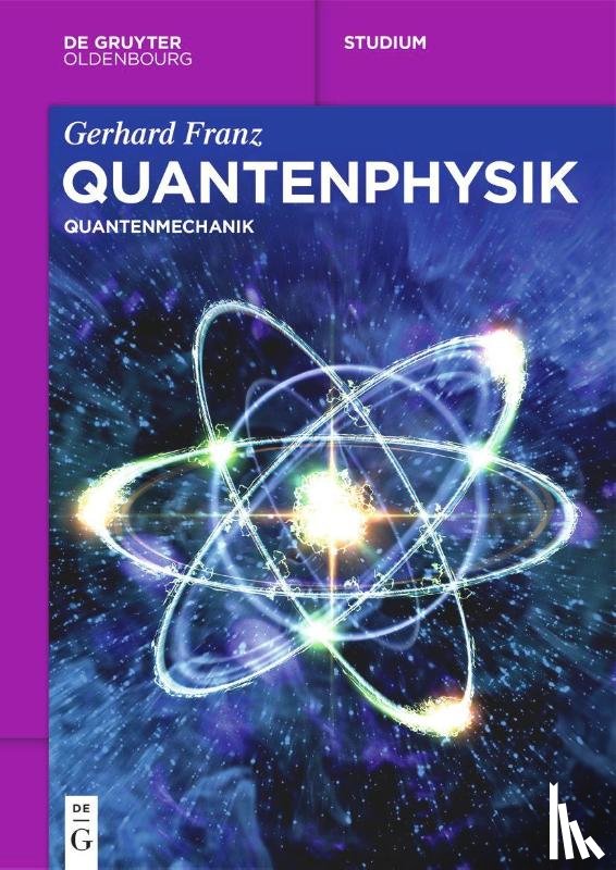 Franz, Gerhard - Quantenphysik