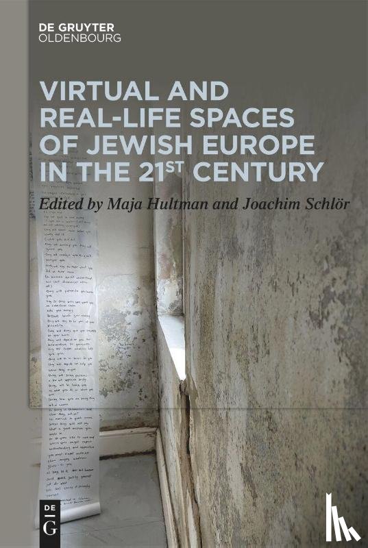  - Virtual and Real-Life Spaces of Jewish Europe in the 21st Century