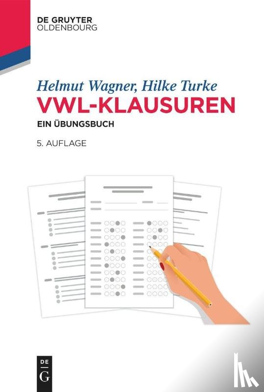 Wagner, Helmut, Turke, Hilke - VWL-Klausuren
