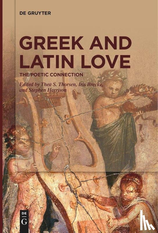  - Greek and Latin Love