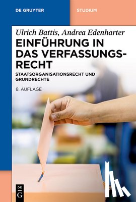 Battis, Ulrich, Edenharter, Andrea - Einführung in das Verfassungsrecht