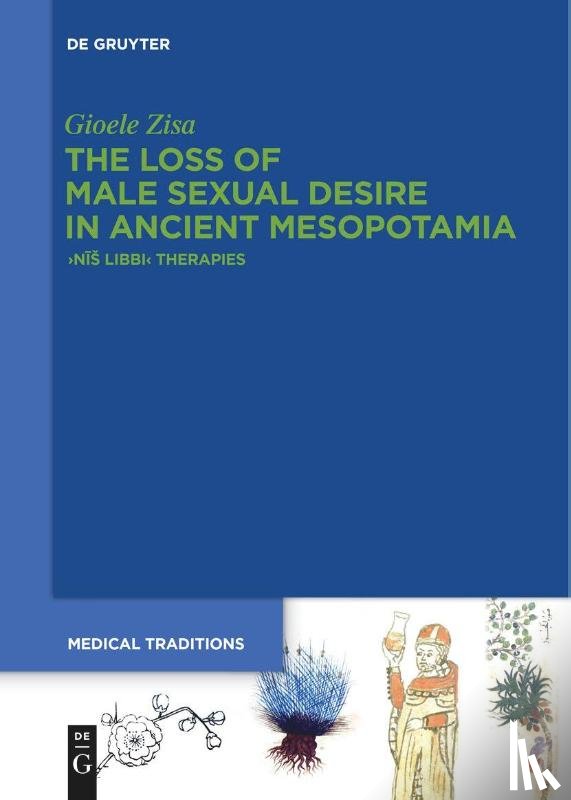 Zisa, Gioele - The Loss of Male Sexual Desire in Ancient Mesopotamia