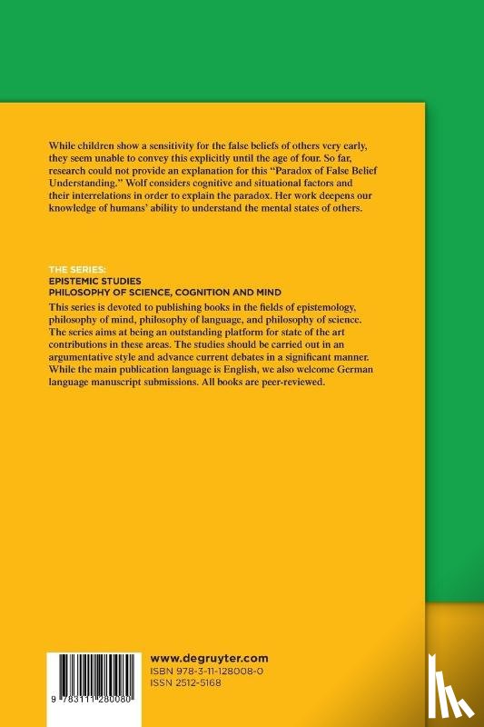 Wolf, Julia - The Paradox of False Belief Understanding