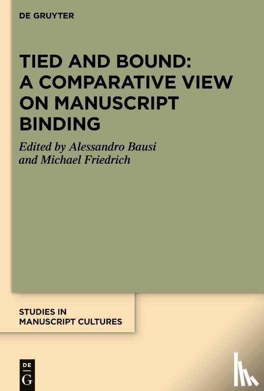  - Tied and Bound: A Comparative View on Manuscript Binding