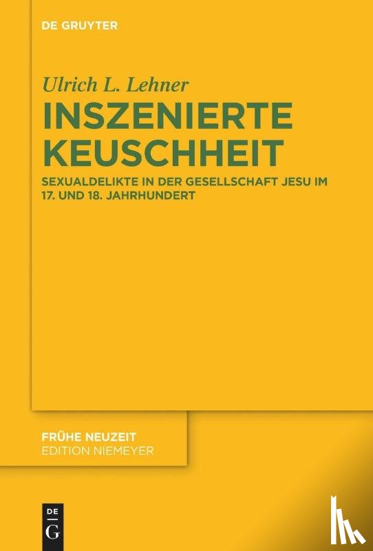 Lehner, Ulrich L. - Inszenierte Keuschheit