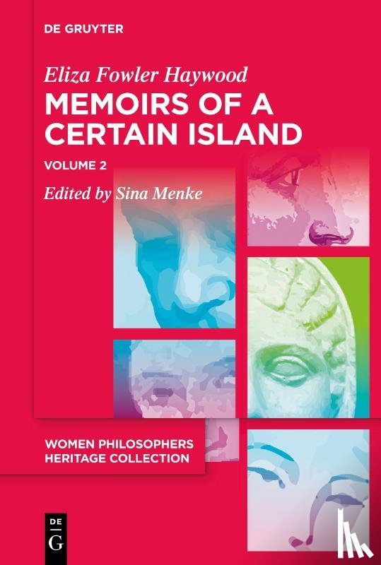 Haywood, Eliza Fowler - Memoirs of a Certain Island Adjacent to the Kingdom of Utopia