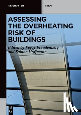 Freudenberg, Peggy - Assessing the Overheating Risk of Buildings