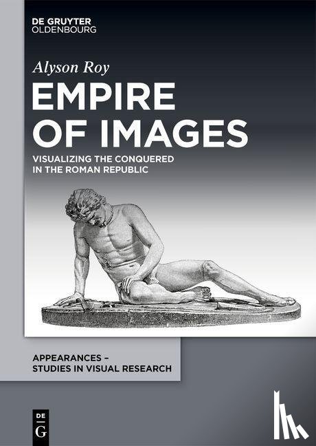 Roy, Alyson - Empire of Images