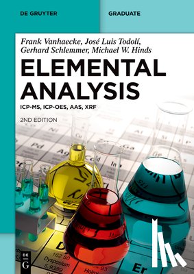 Vanhaecke, Frank, Todoli, Jose Luis, Schlemmer, Gerhard, Hinds, Michael W. - Elemental Analysis